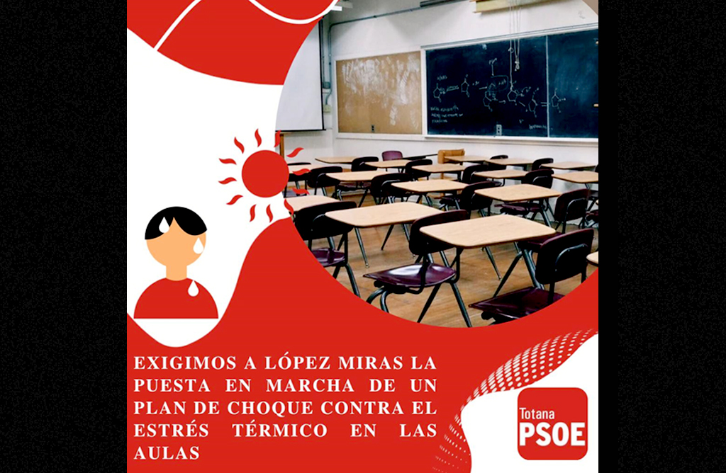 Exigimos a Lpez Miras la puesta en marcha de un plan de choque contra el estrs trmico en las aulas